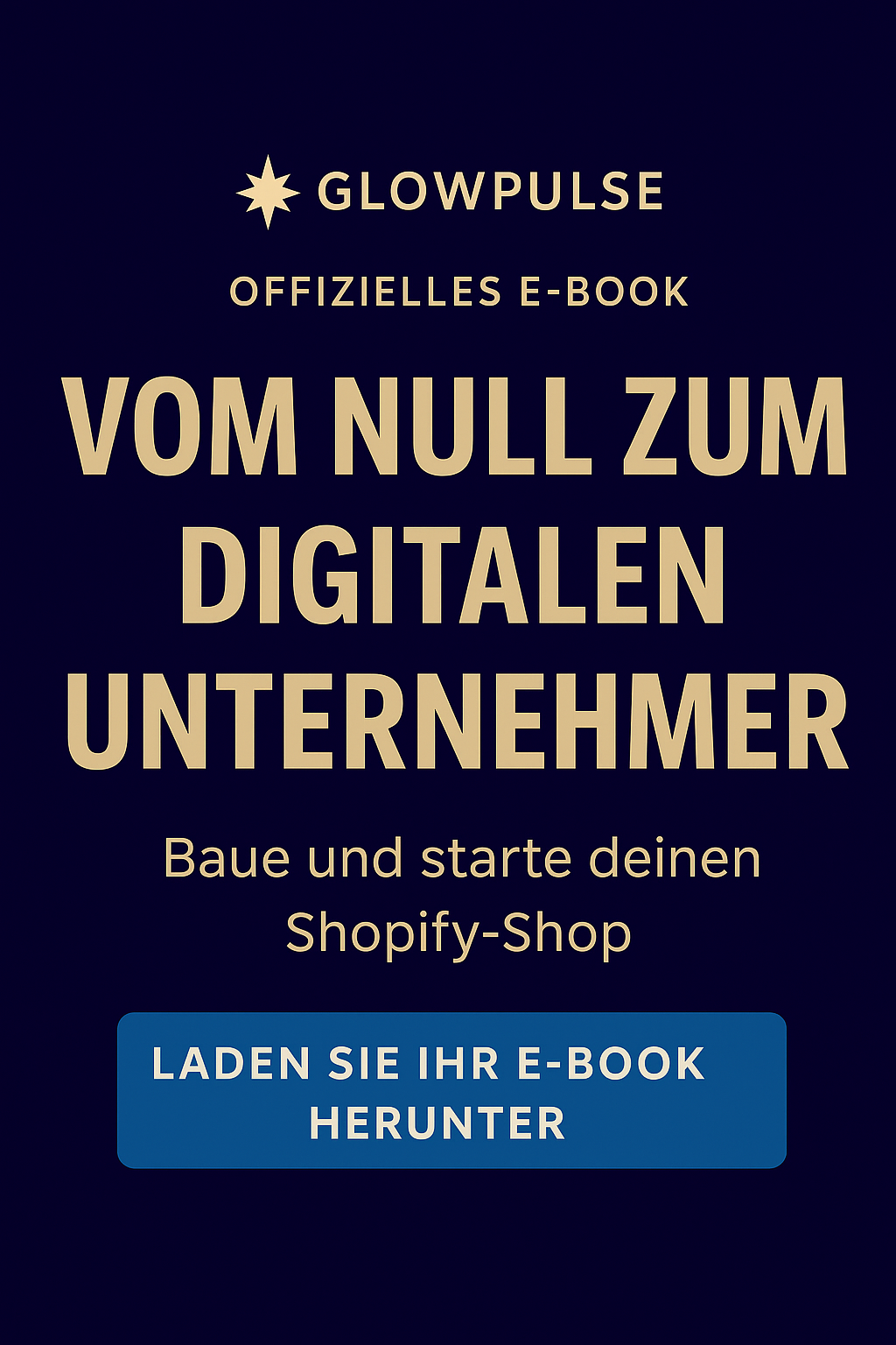 GlowPulse Academy – Ihr Einstieg in den E-Commerce